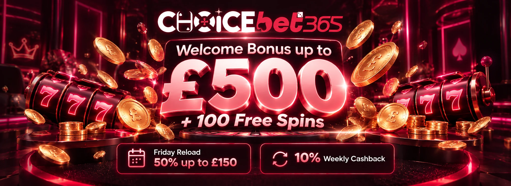 £500 + 100 free spins